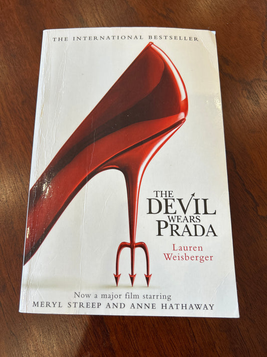 Devil wears Prada. Lauren Weisberger. 2006.