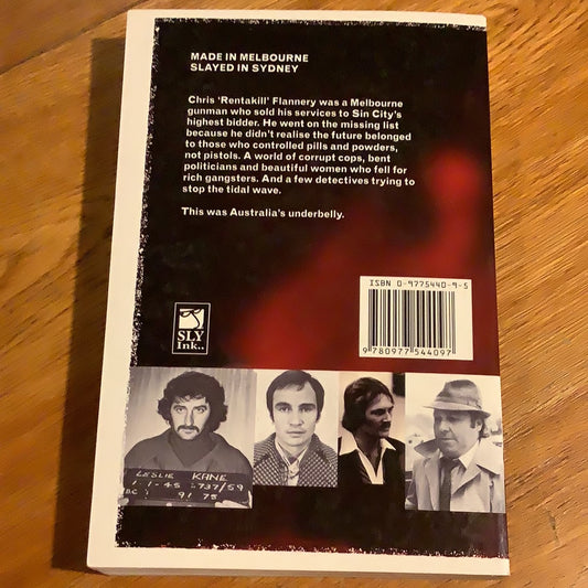 Underbelly: a tale of two cities. John Sylvester and Andrew Rule. 2009.