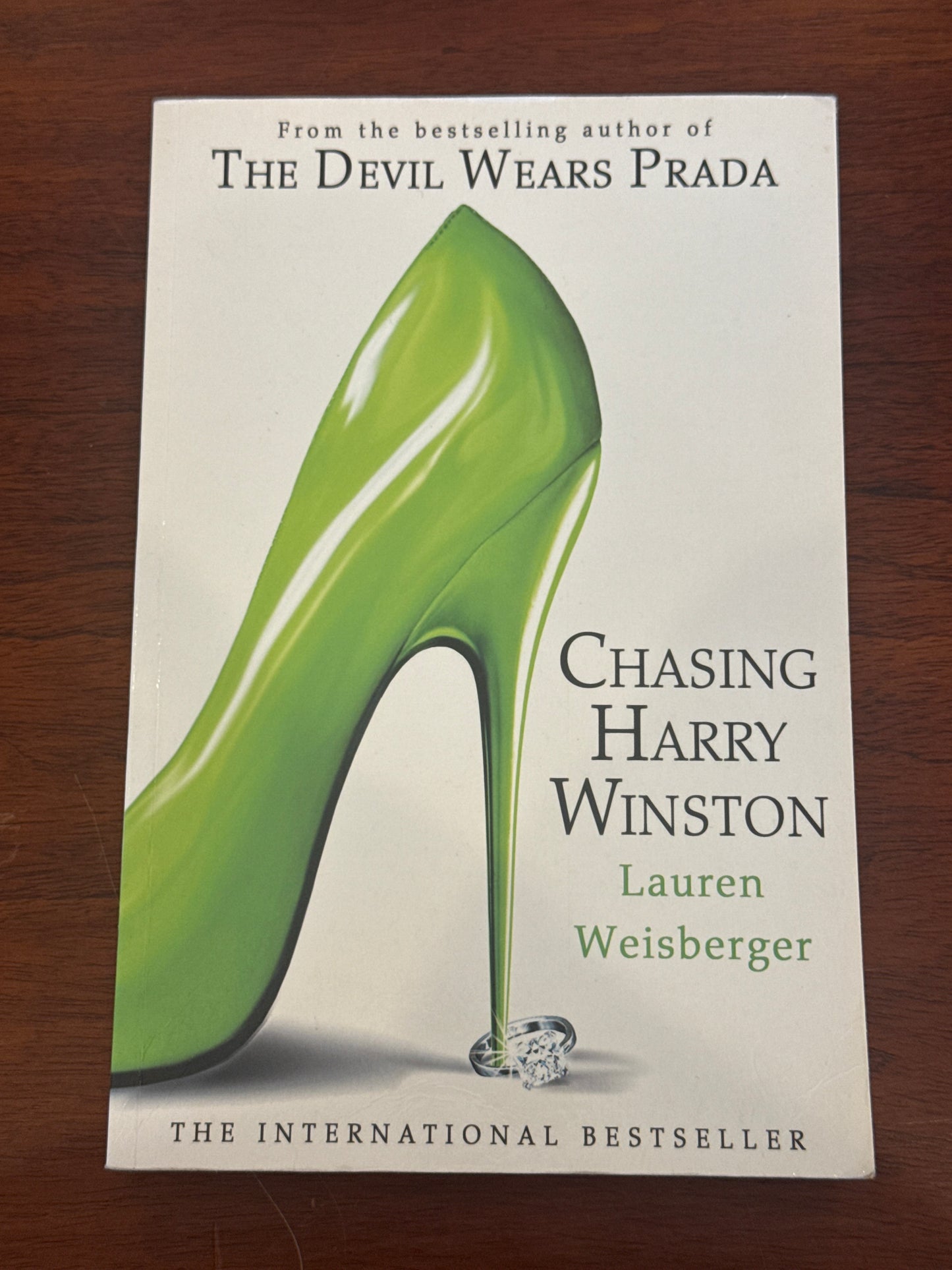 Chasing Harry Winston. Lauren Weisberger. 2008.