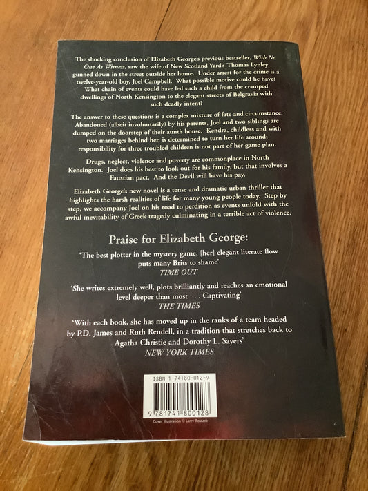 What came before he shot her. Elizabeth George. 2006.
