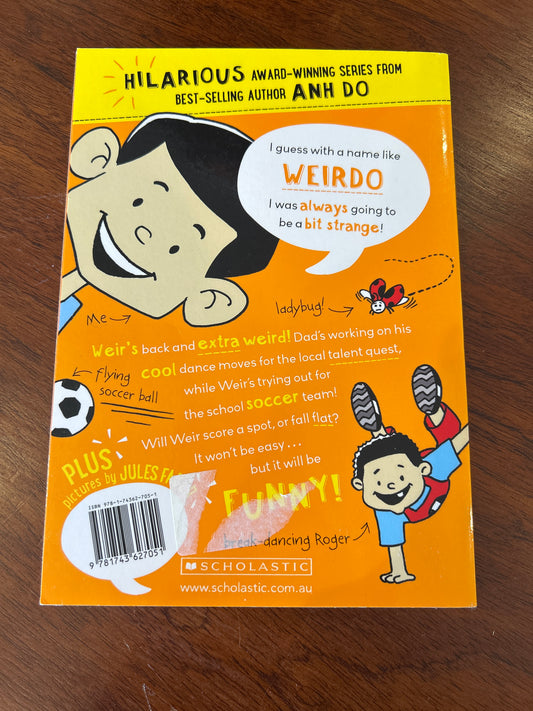 Weirdo 3: extra weird. Anh Do. 2014.