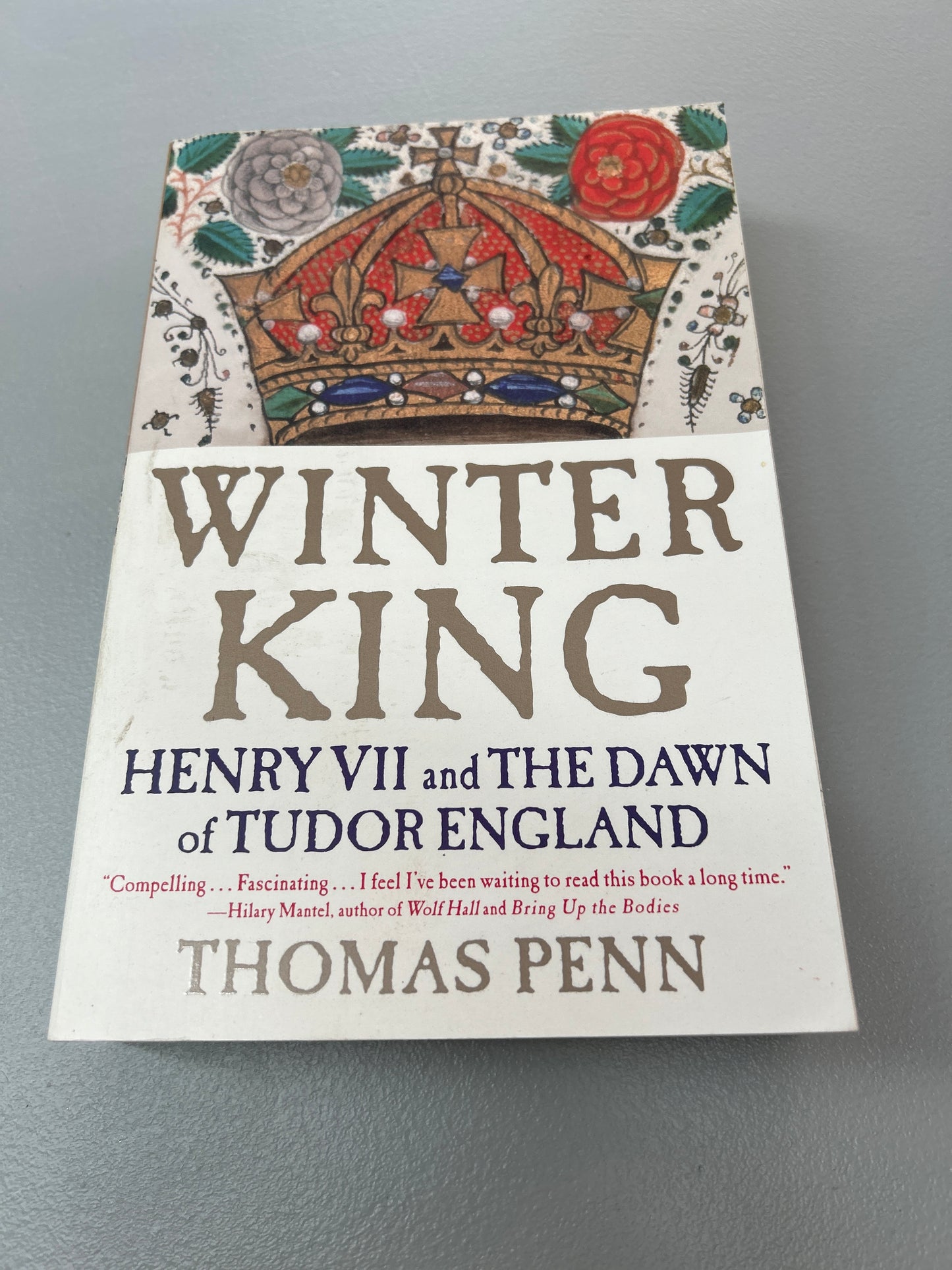 Winter king: Henry VII and the dawn of Tudor England. Thomas Penn. 2011.