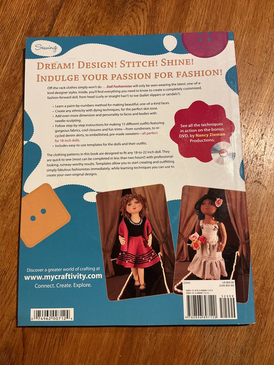 Doll fashionistas: sewing stylish dolls and their wardrobes. Ellen Lumpkin Brown. 2009.