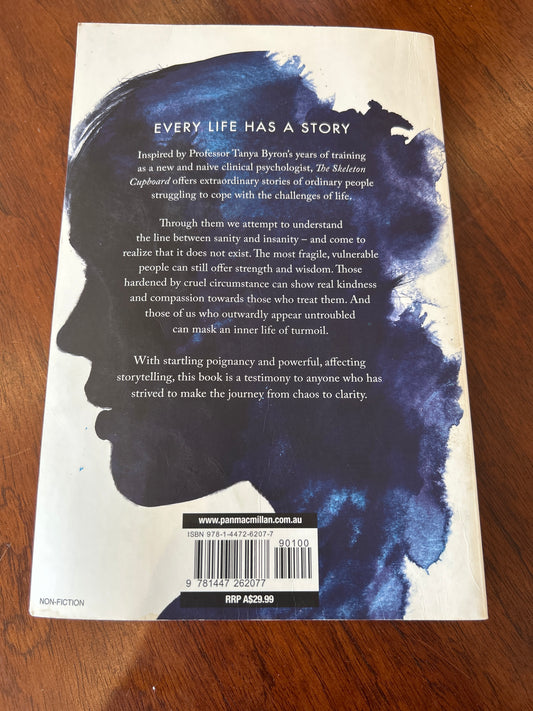 Skeleton cupboard: the making of a clinical psychologist. Tanya Byron. 2014.