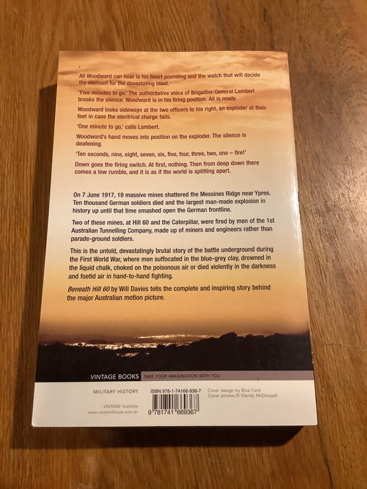 Beneath Hill 60. Will Davies. 2010.