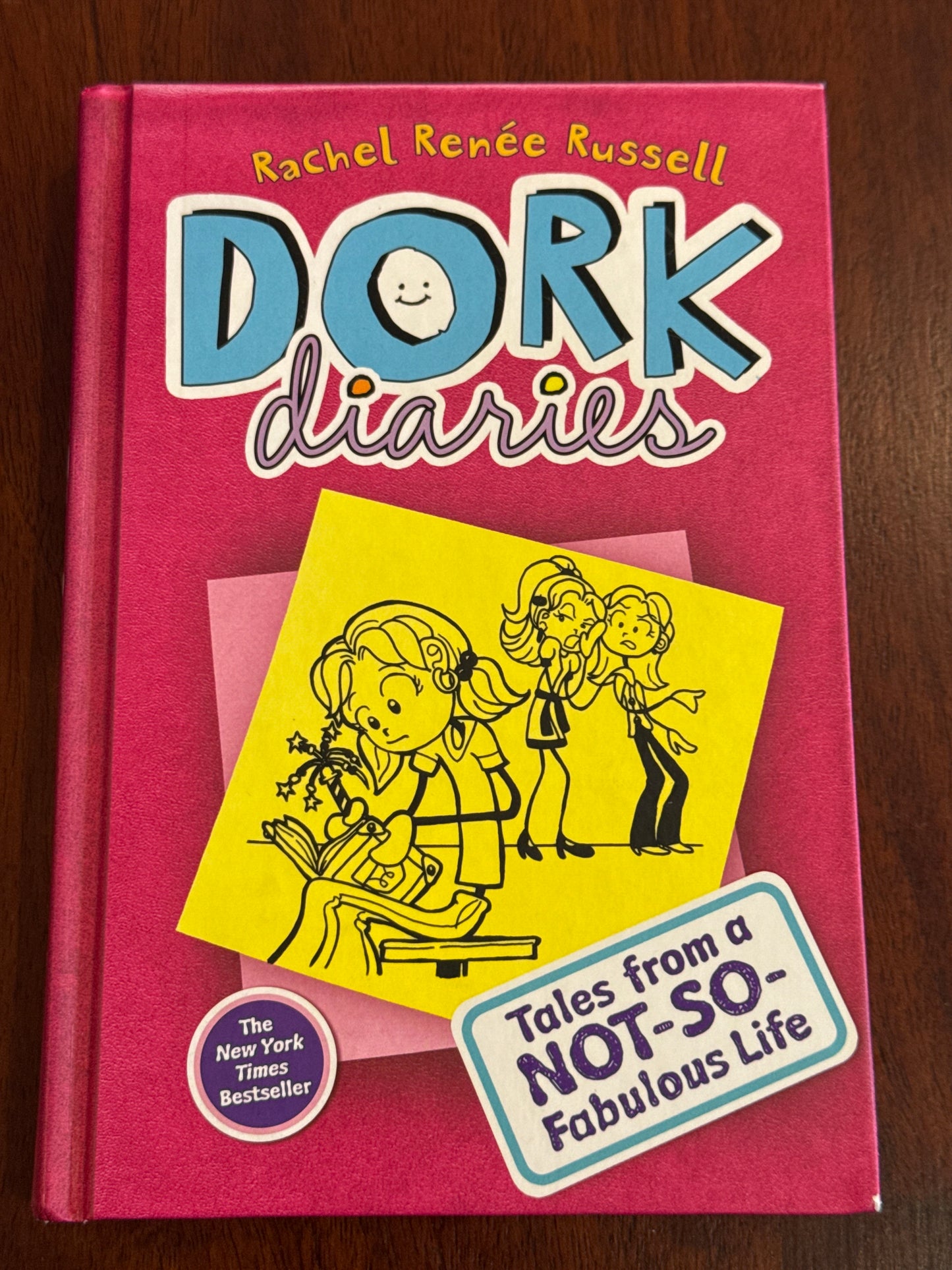 Dork diaries. Rachel Renee Russell. 2009.