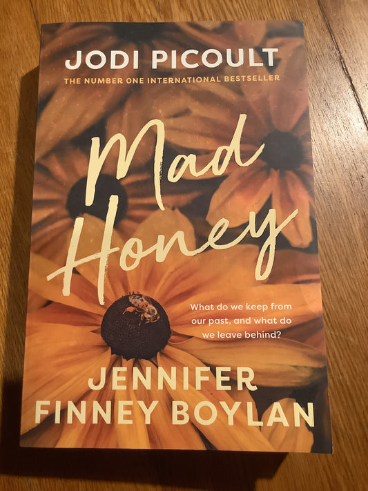 Mad honey. Jodi Picoult and Jennifer Finney Boylan. 2022.