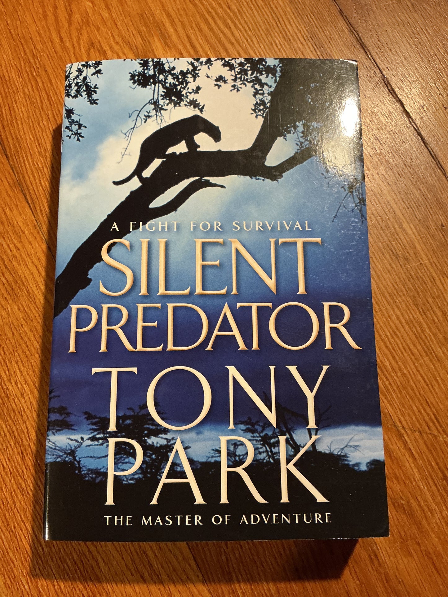 Silent predator. Tony Park. 2011.