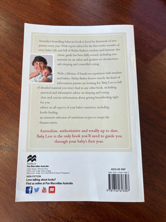 Baby love: everything you need to know about your new baby. Robin Barker. 2017.