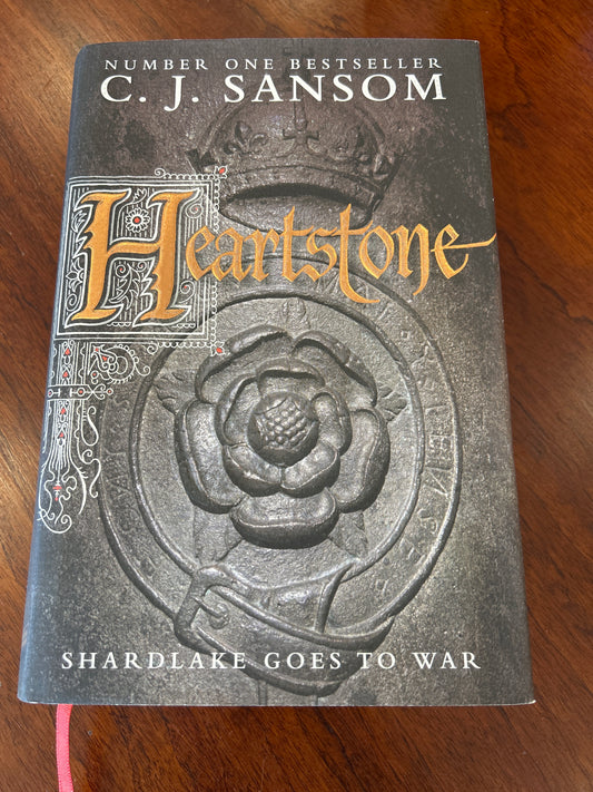 Heartstone. C. J. Sansom. 2010.