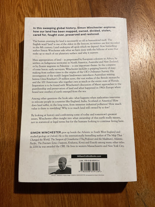 Land: how the hunger for ownership shaped the modern world. Simon Winchester. 2021.