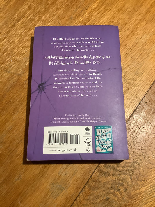 Truth and lies of Ella Black. Emily Barr. 2018.