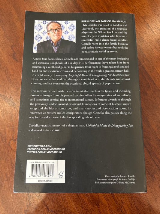 Unfaithful music & disappearing ink. Elvis Costello. 2015.