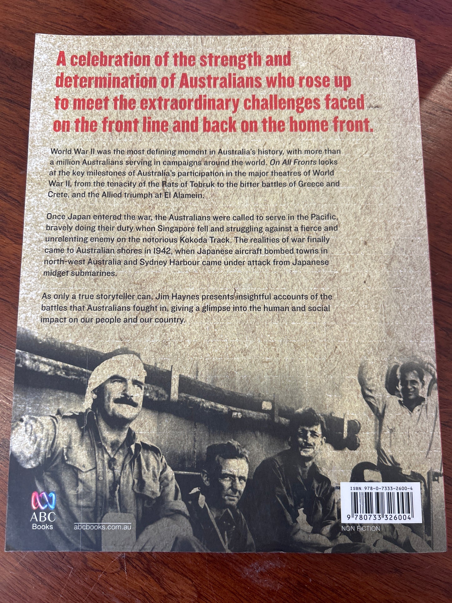 On all fronts: Australia’s World War II. Jim Haynes. 2010.