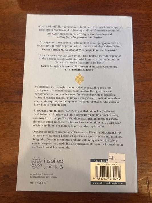 Meditation an in depth guide. Ian Gawler & Paul Bedson. 2011.