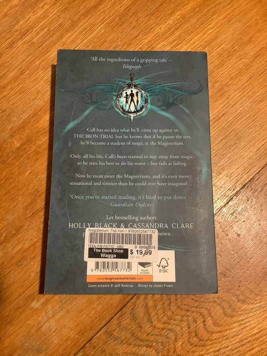 Magisterium: the iron trial. Holly Black & Cassandra Clare. 2015.