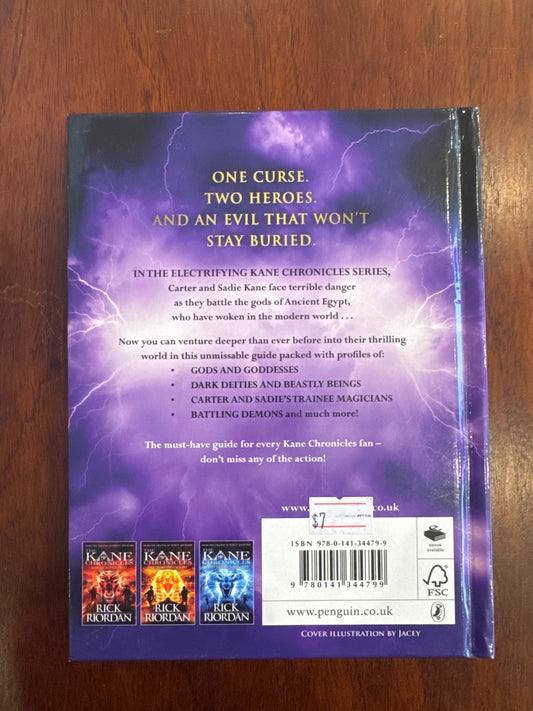 Kane Chronicles: survival guide. Rick Riordan. 2012.