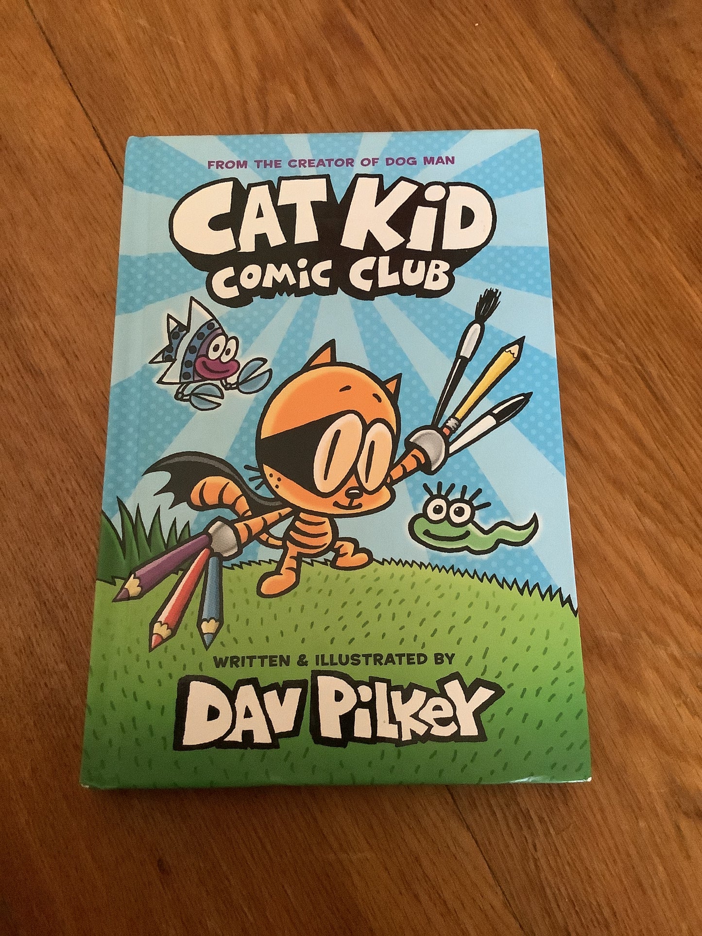 Cat kid comic club. Dav Pilkey. 2020.