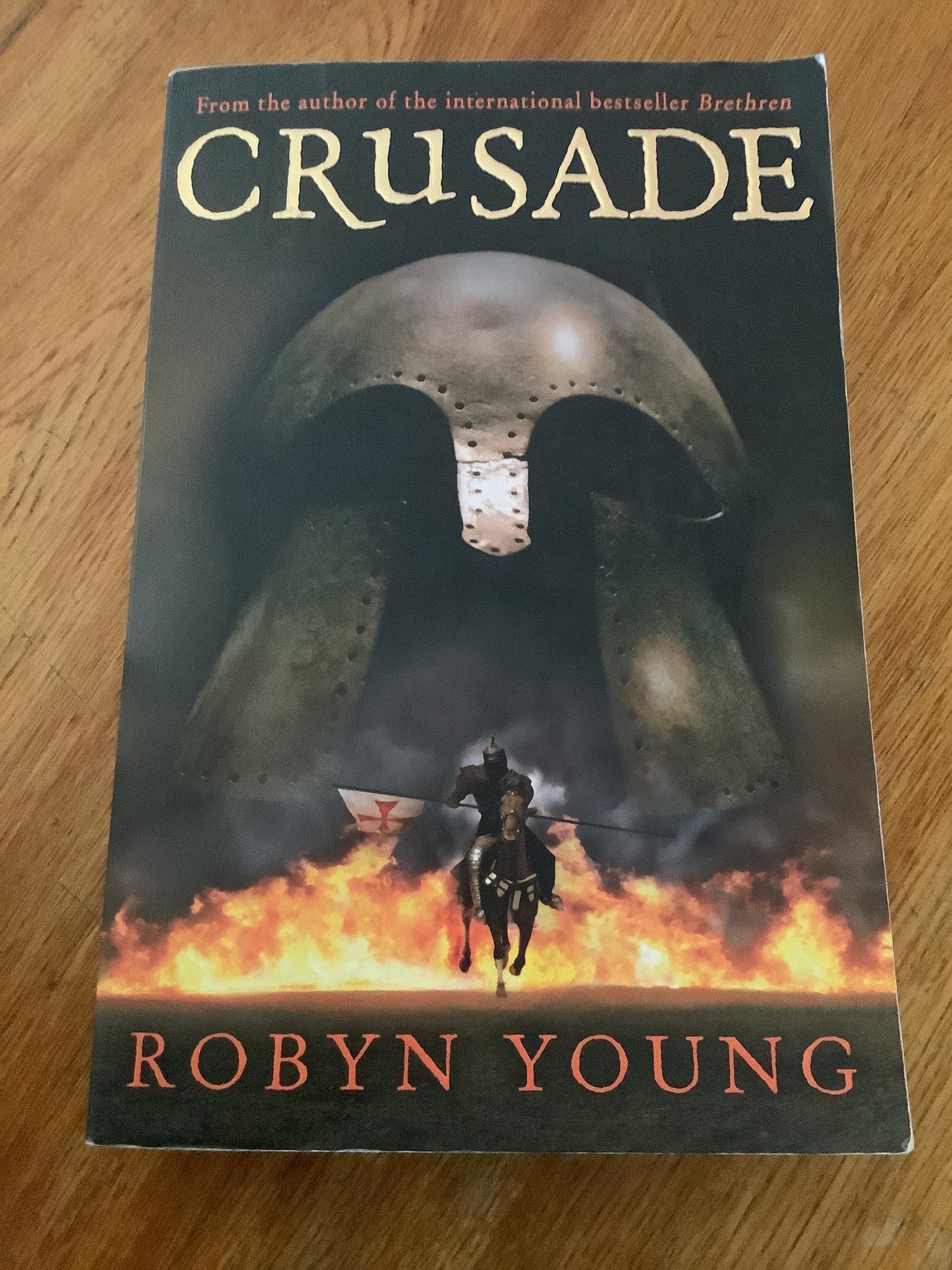 Crusade. Robyn Young. 2007.