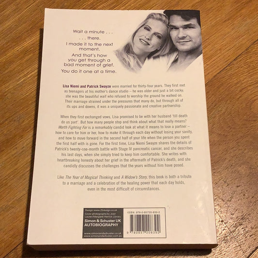 Worth fighting for: love, loss and moving forward. Lisa Niemi Swayze. 2012.