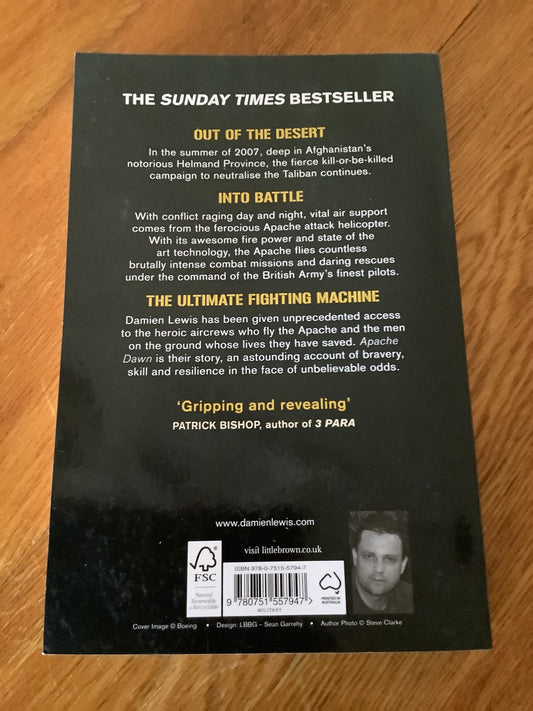 Apache Dawn: always outnumbered, never outgunned. Damien Lewis. 2008.