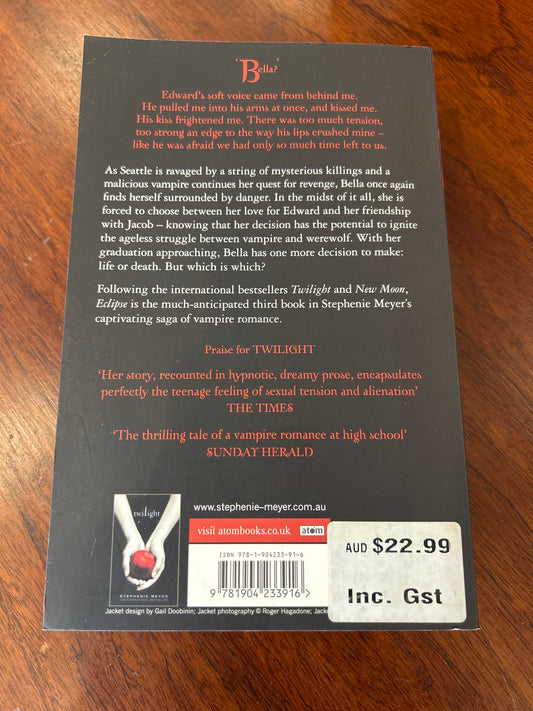 Eclipse. Stephenie Meyer. 2009.