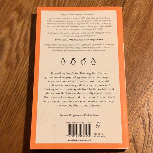 Six thinking hats. Edward De Bono. 2008.