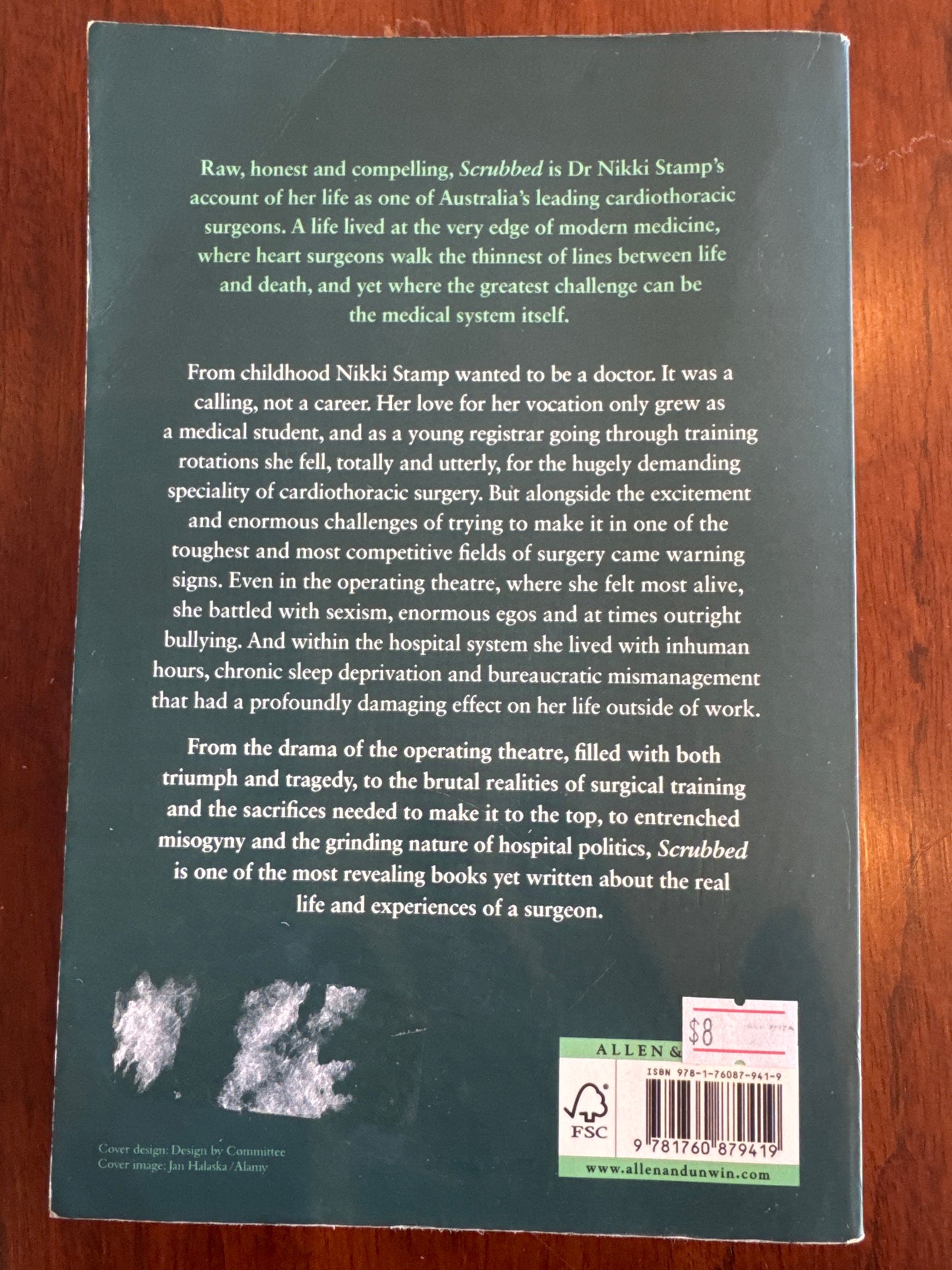 Scrubbed a heart surgeon’s extraordinary memoir of life, death and everything in between. Dr Nikki Stamp. 2022.