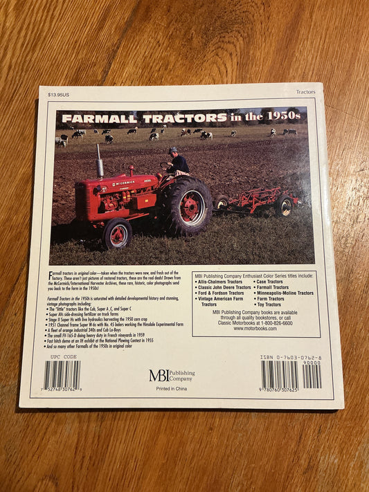 Farmall tractors in the 1950s. Guy Fay. 2000.