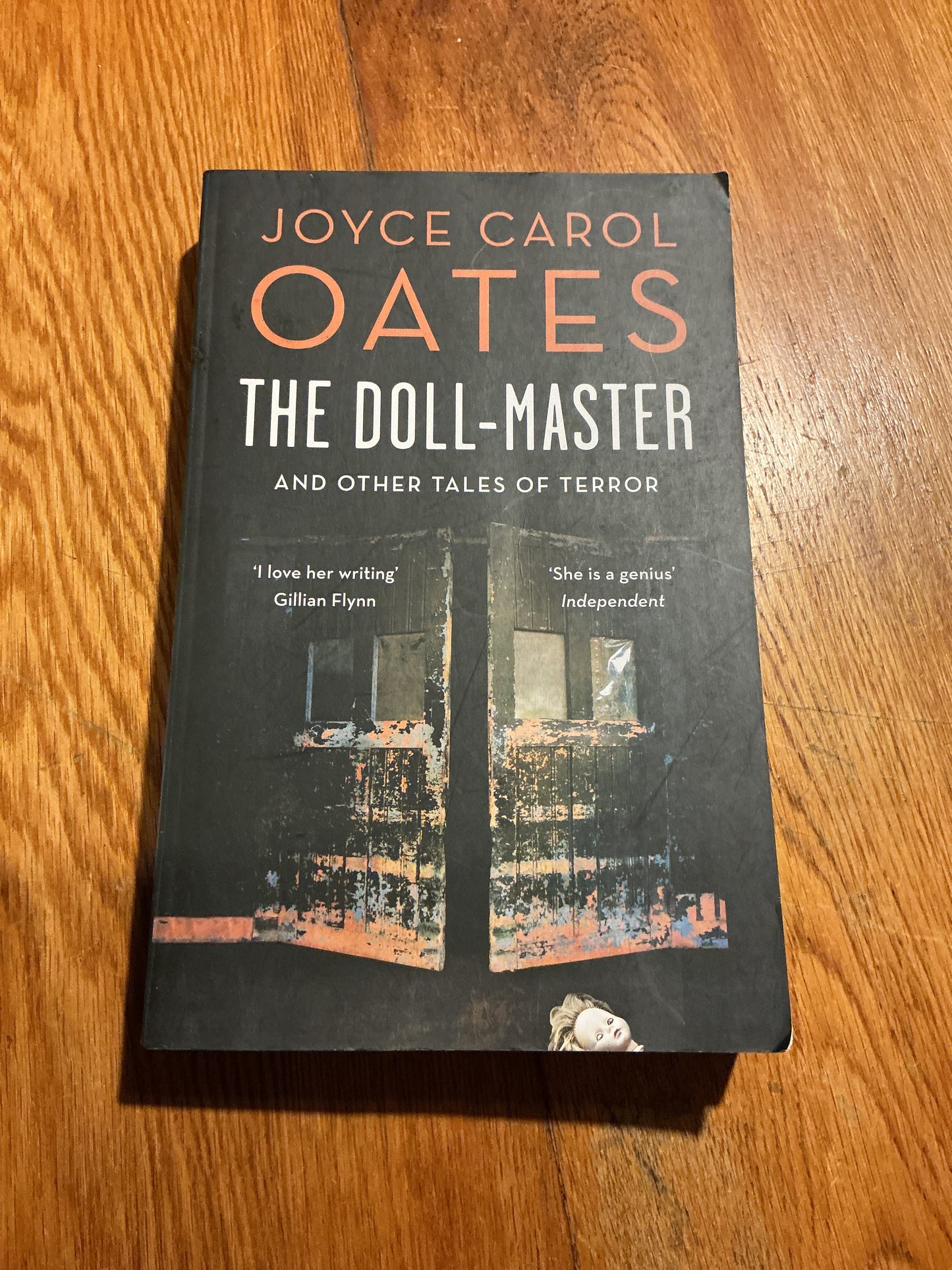The Doll-master and other tales of terror. Joyce Carol Oates. 2016.