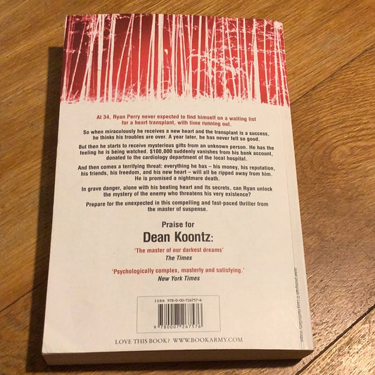 Your heart belongs to me. Dean Koontz. 2009.