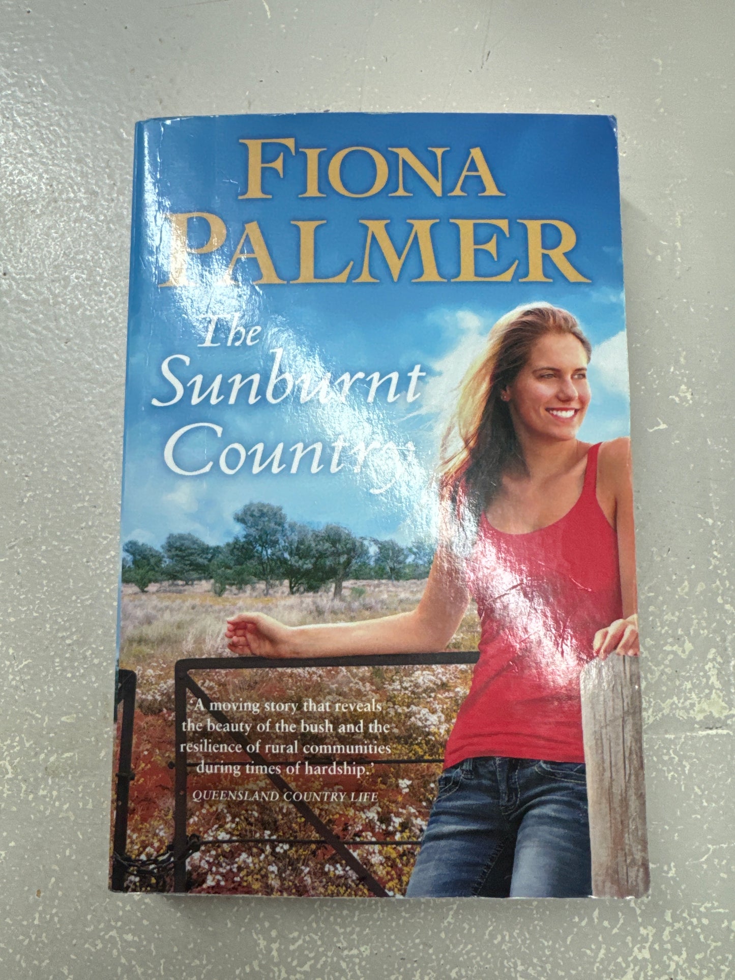 Sunburnt country. Fiona Palmer. 2014.