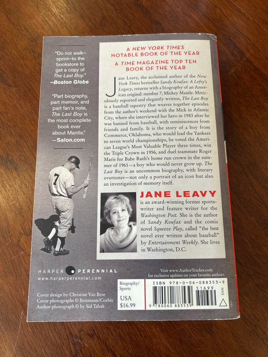 Last boy: Mickey Mantle and the end of America’s childhood. Jane Leavy. 2010.