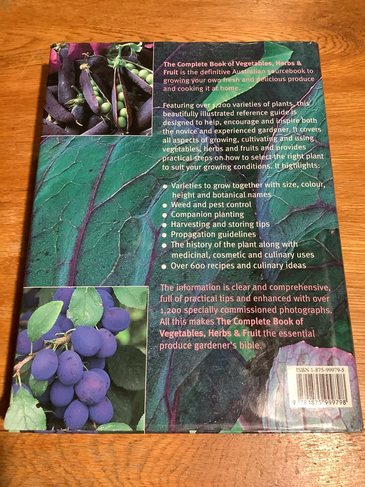 Complete book of vegetables, herbs & fruit: the definitive book on edible gardening. Matthew Biggs, Jekka McVicar & Bob Flowerdew. 2003.