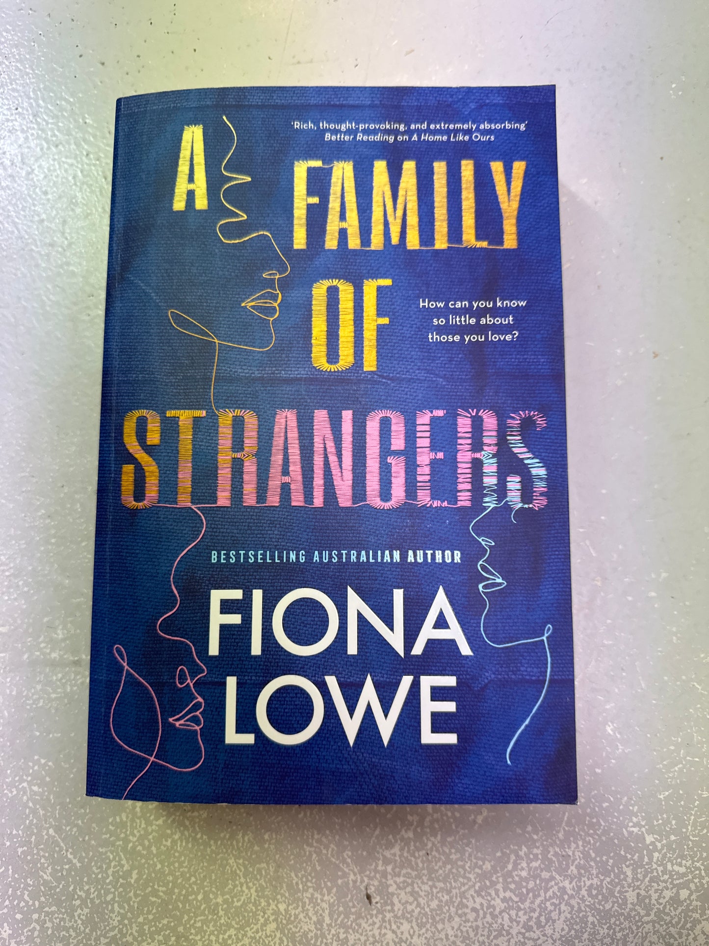 Family of strangers. Fiona Lowe. 2022.
