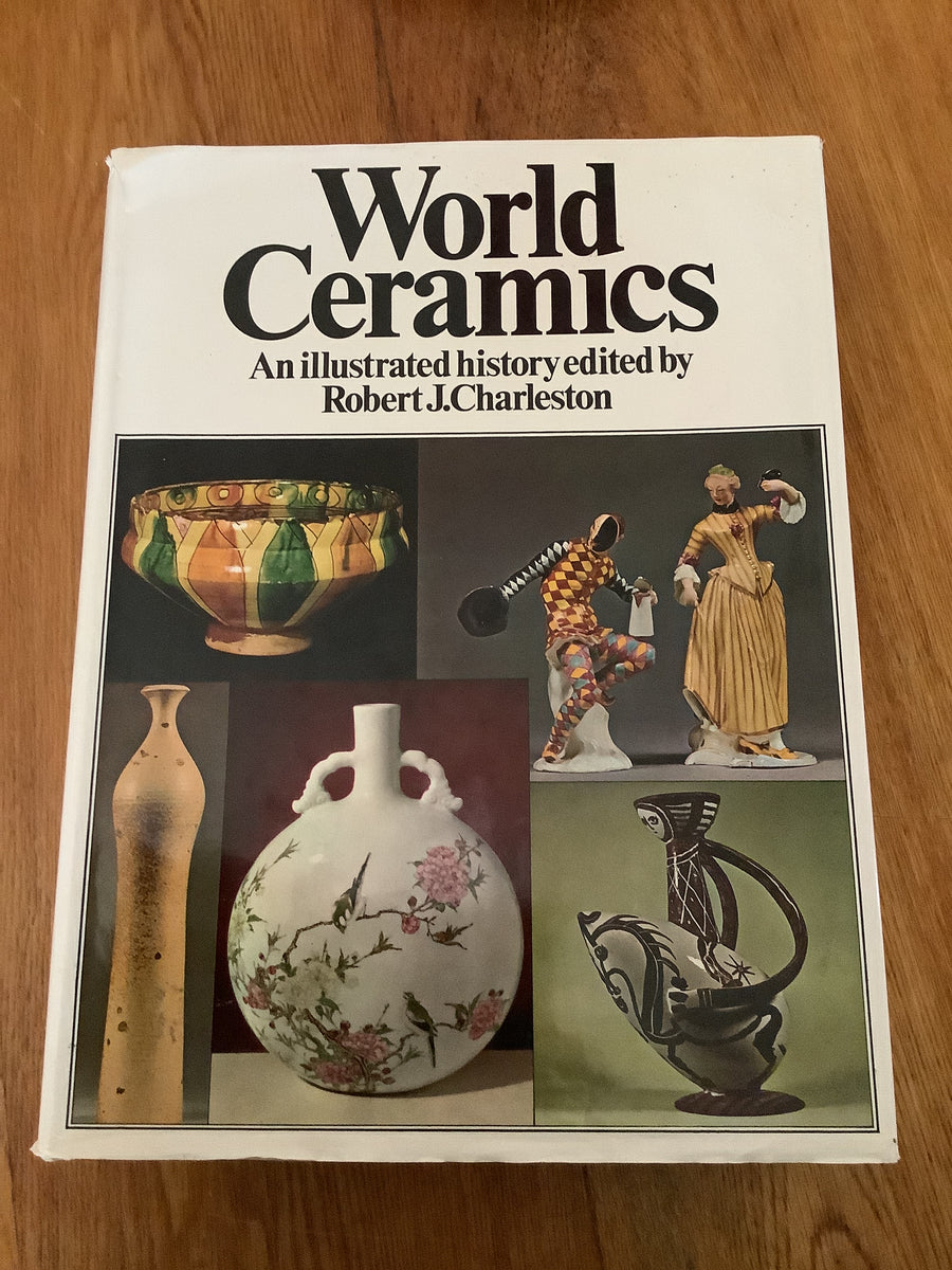 World Of Ceramics: An Illustrated History. Robert J. Charleston. 1976 