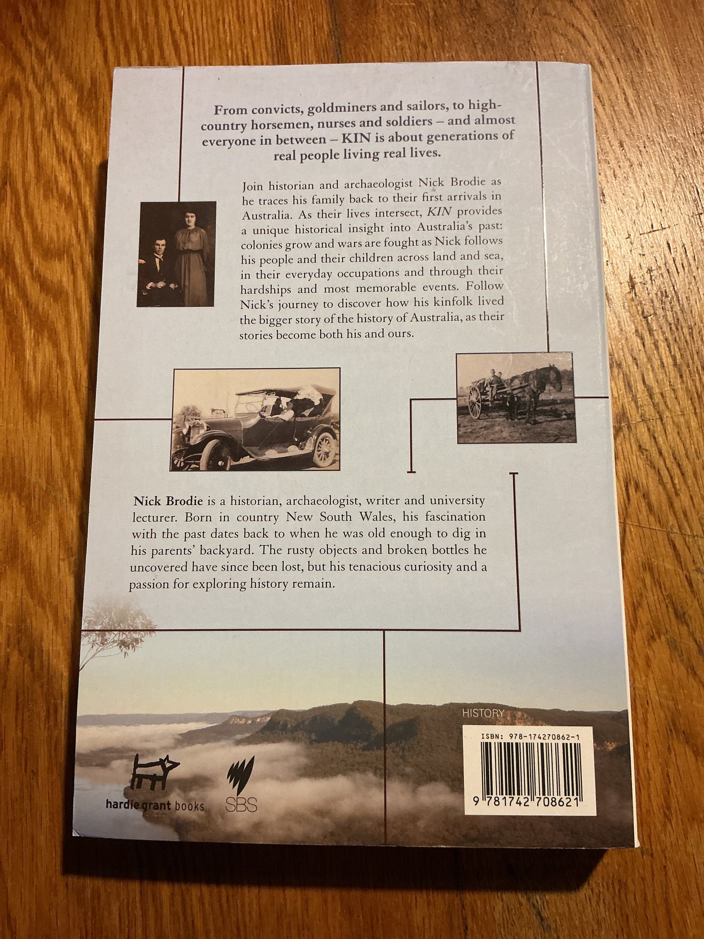 Kin: a real people’s history of our nation. Nicholas Dean Brodie. 2015.