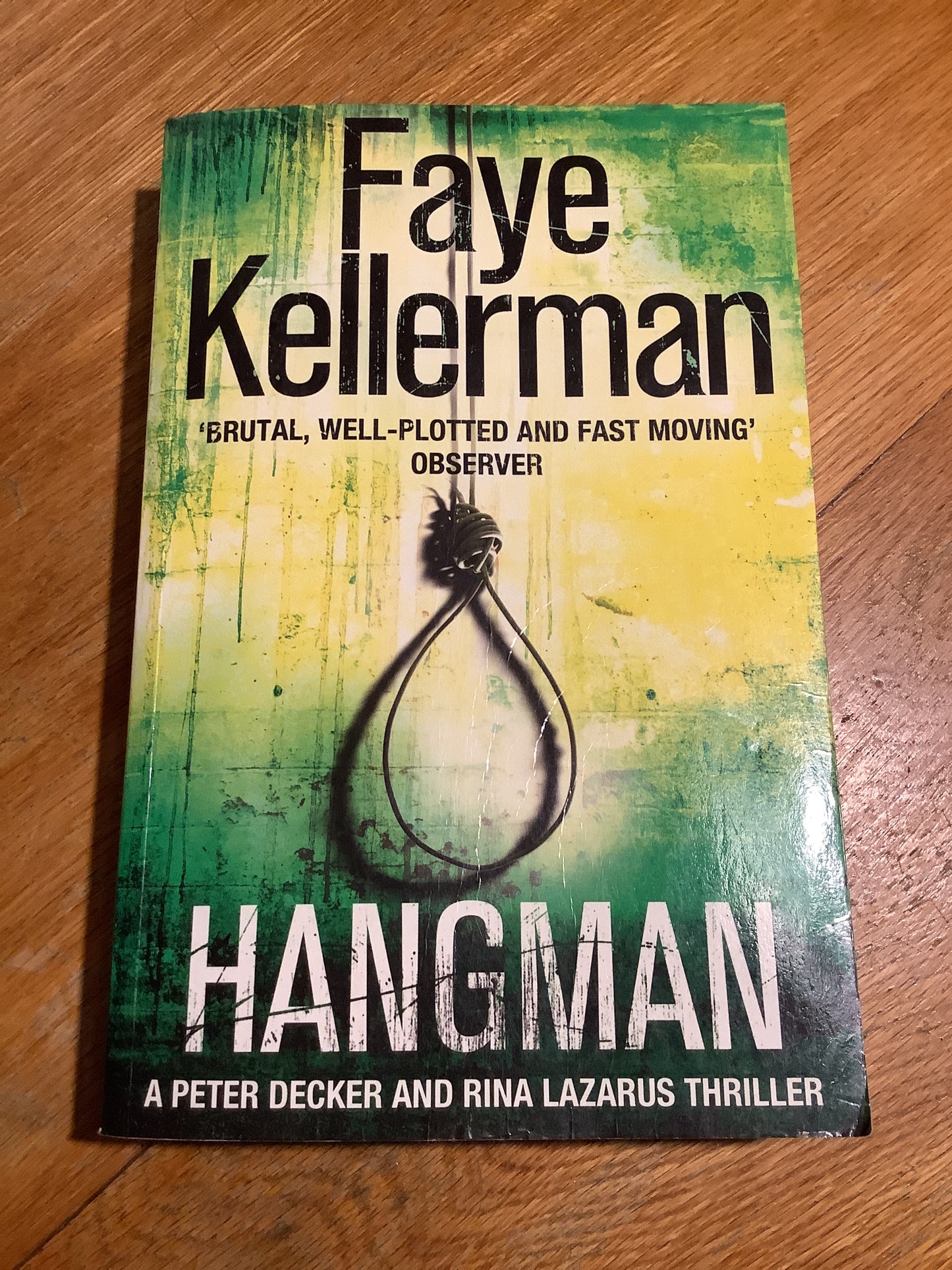 Hangman. Faye Kellerman. 2011.