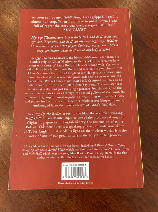 Bring up the bodies. Hilary Mantel. 2012.