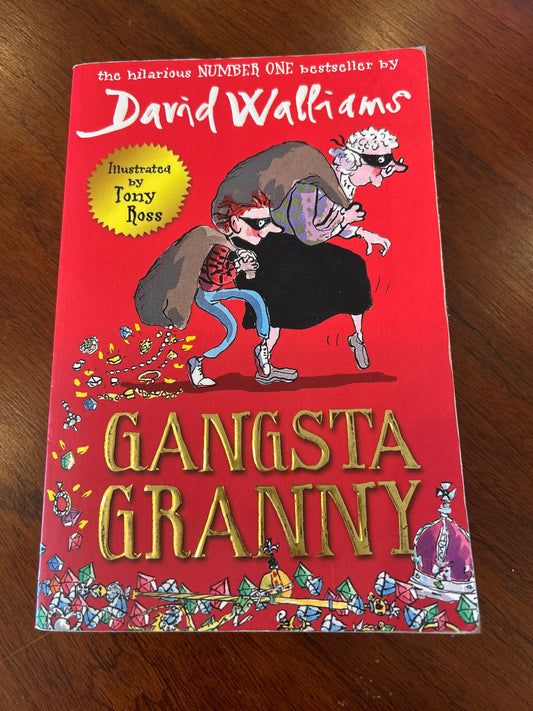Gangsta granny. David Walliams. 2012