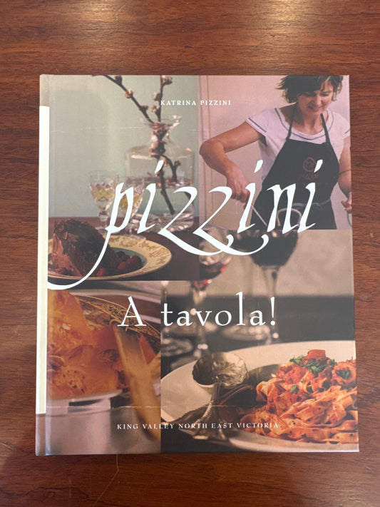 Pizzini A tavola! Katrina Pizzini.