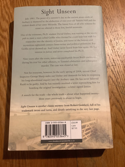Sight unseen. Robert Goddard. 2005.