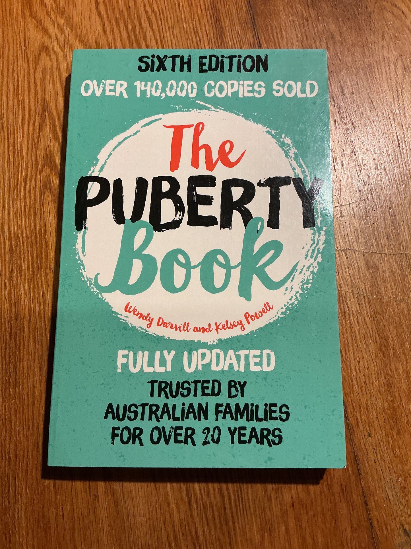 Puberty book. Wendy Darvill and Kelsey Powell. 2016.