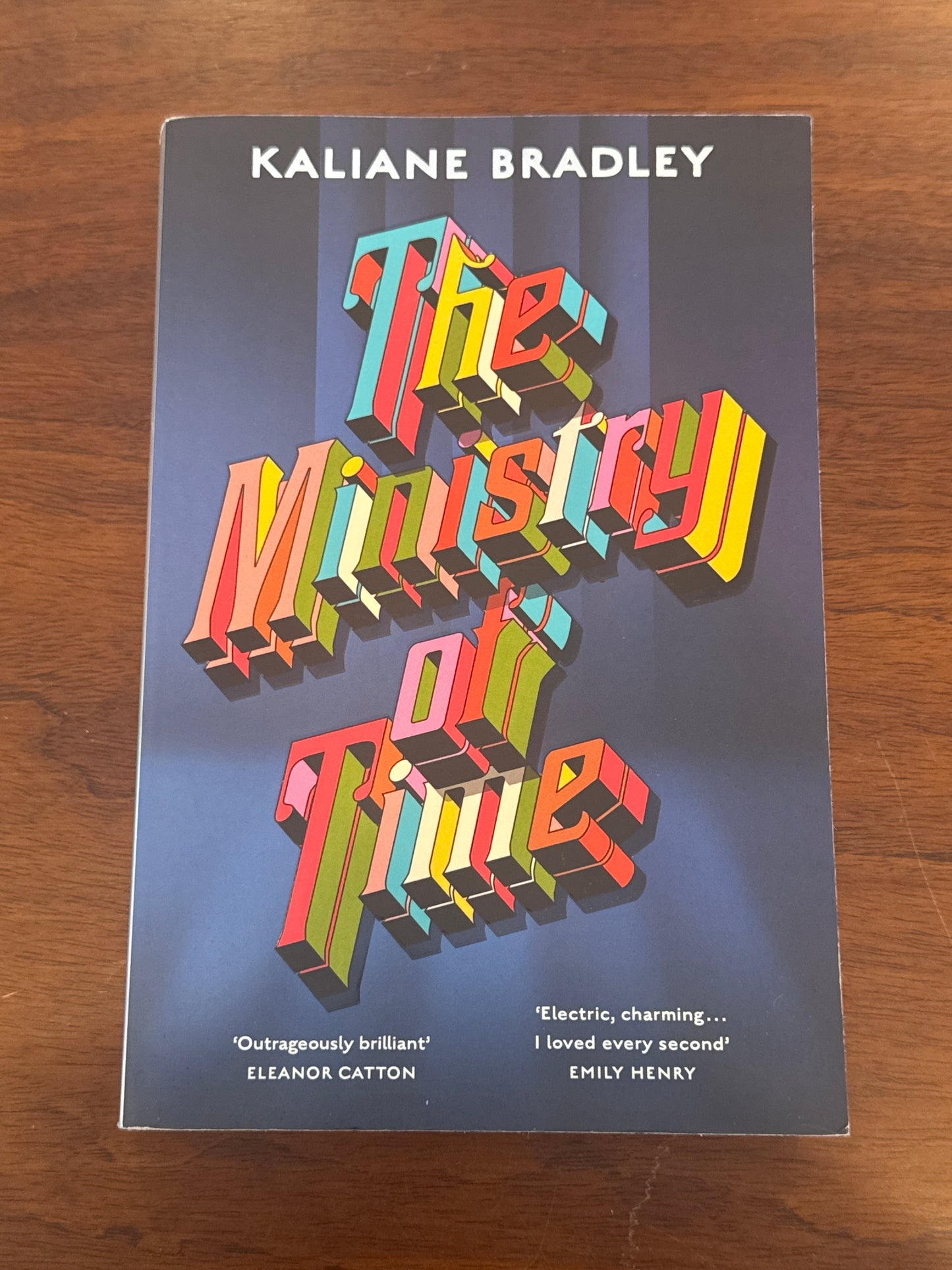 Ministry of Time. Kaliane Bradley. 2024.