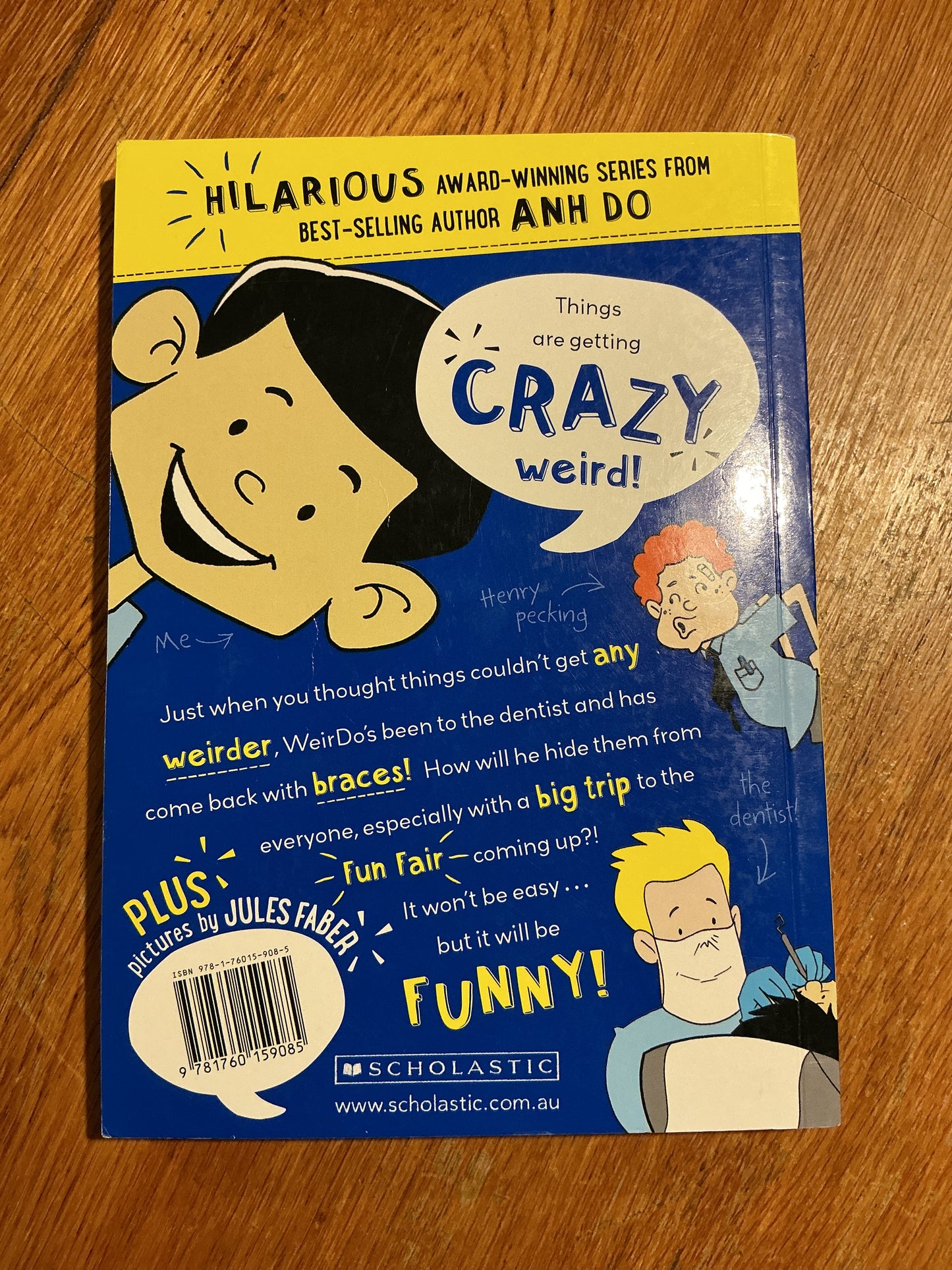 Weirdo 6: crazy weird. Anh Do. 2016.