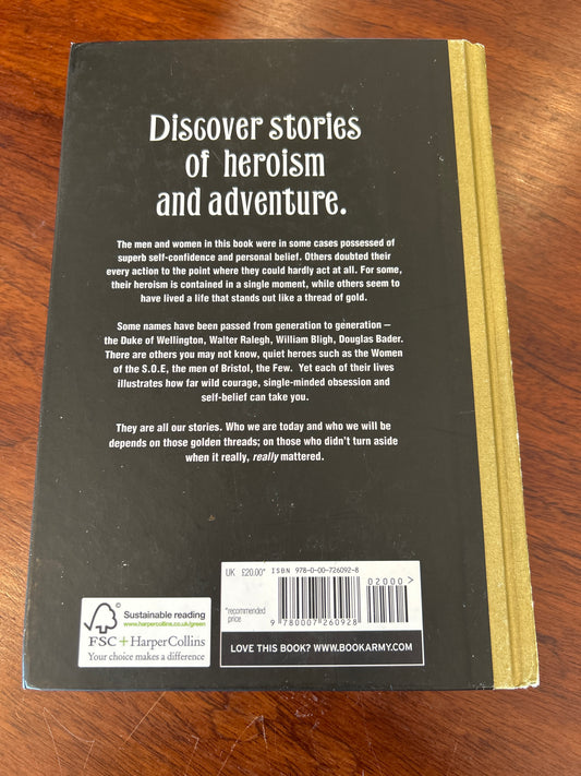 Dangerous book of heroes. Conn & David Iggulden. 2009.