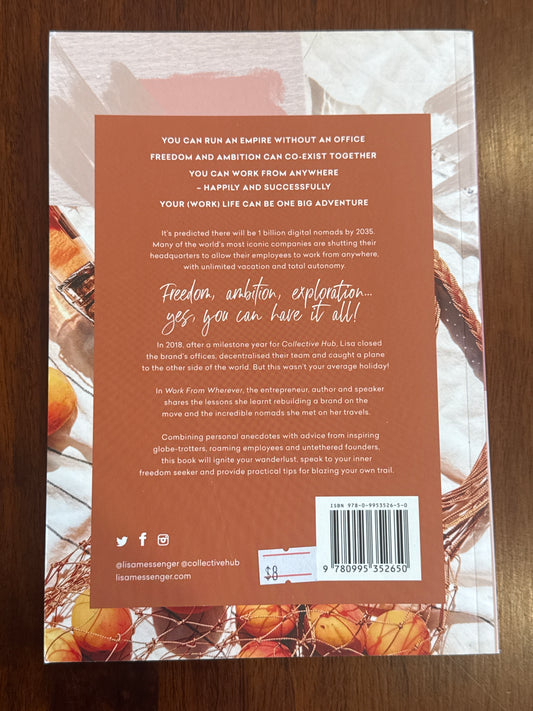 Work from Wherever. Lisa Messenger. 2019.