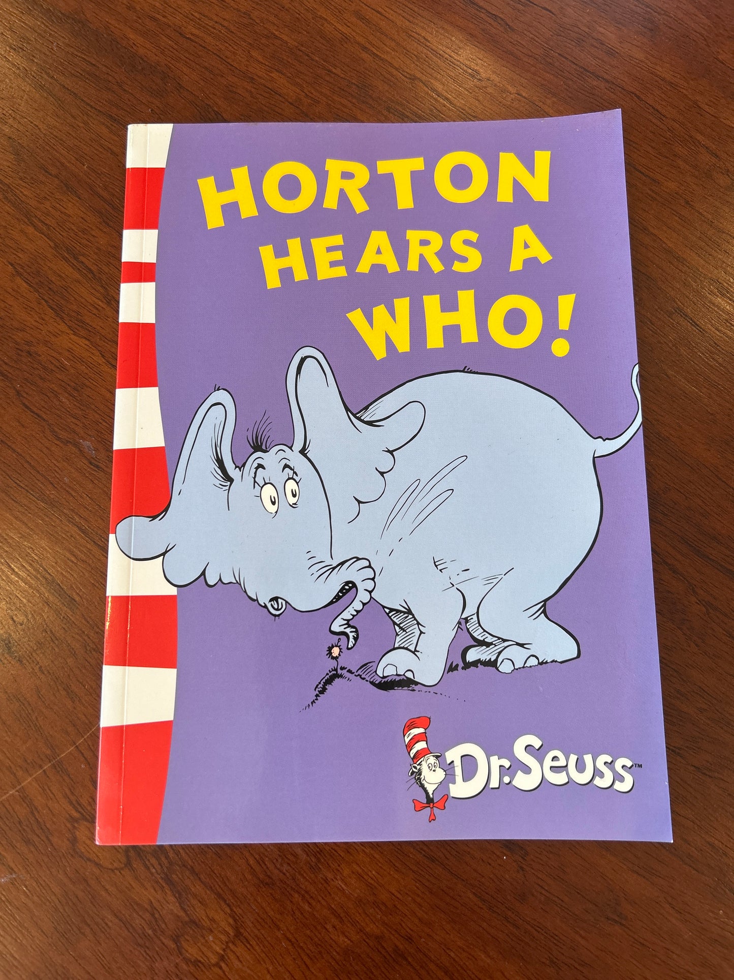 Horton hears a who! Dr Seuss. 2004.