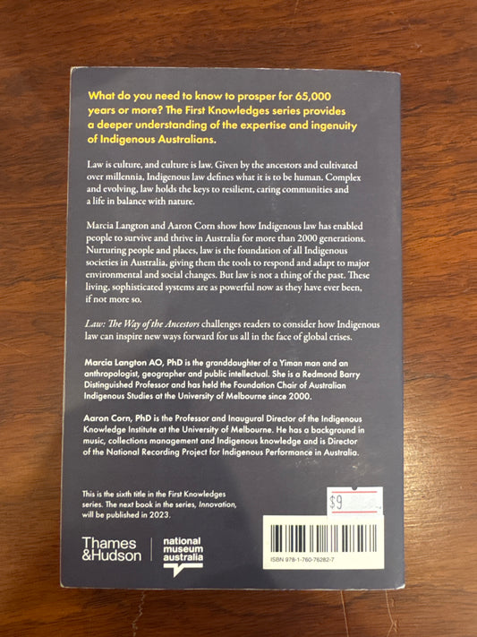 Law: the way of the ancestors. Marcia Langton & Aaron Corn. 2023.