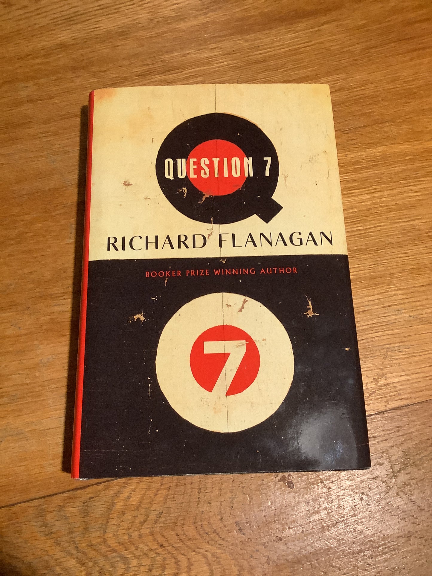 Question 7. Richard Flanagan. 2023.